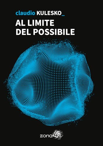 Al limite del possibile