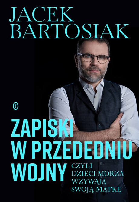 Zapiski w przededniu wojny, czyli dzieci morza wzywają swoją matkę