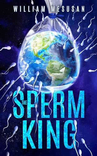 The Sperm King