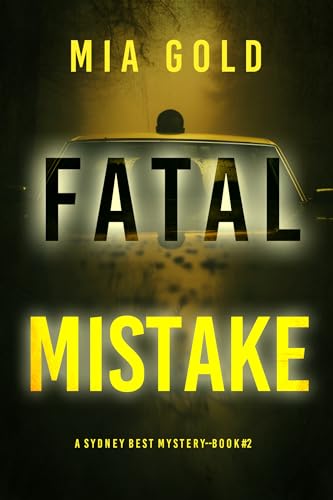Fatal Mistake