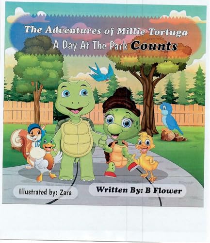 The Adventures of Millie Tortuga: A Day at the Park Counts by B Flower ...
