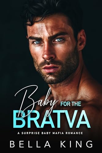 Baby for the Bratva book cover