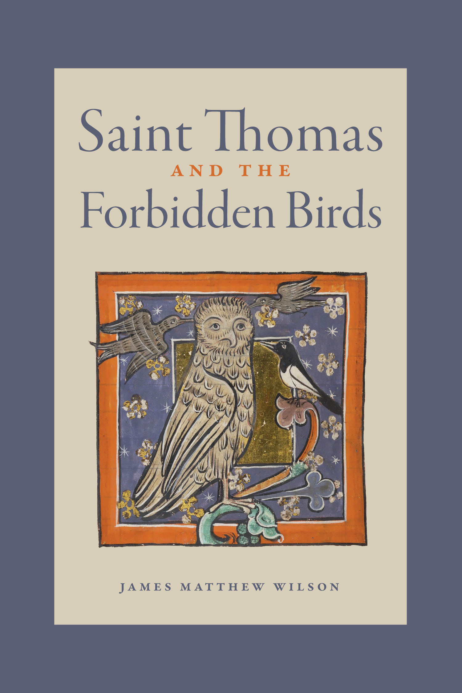 Saint Thomas and the Forbidden Birds