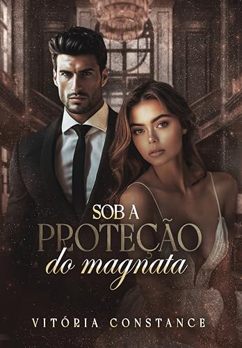 Sob a proteção do magnata