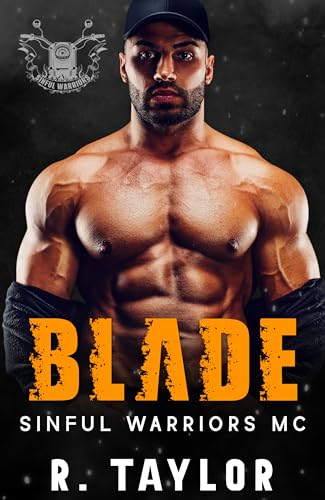 Sinful Warriors MC: Blade
