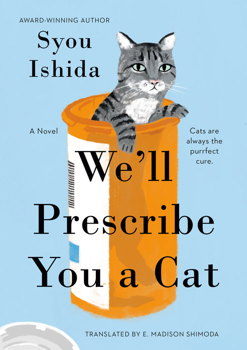 We’ll Prescribe You a Cat (We’ll Prescribe You a Cat, #1)