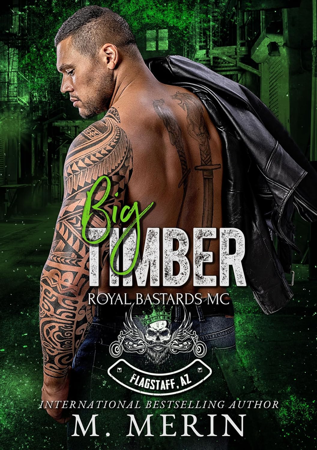 Big Timber: Royal Bastards MC Flagstaff Chapter (Book 7)