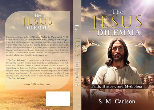 The Jesus Dilemma: Faith, History, and Mythology
