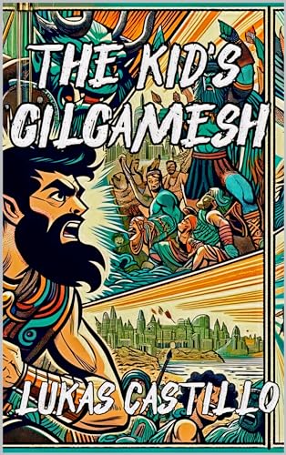 The Kid's Gilgamesh
