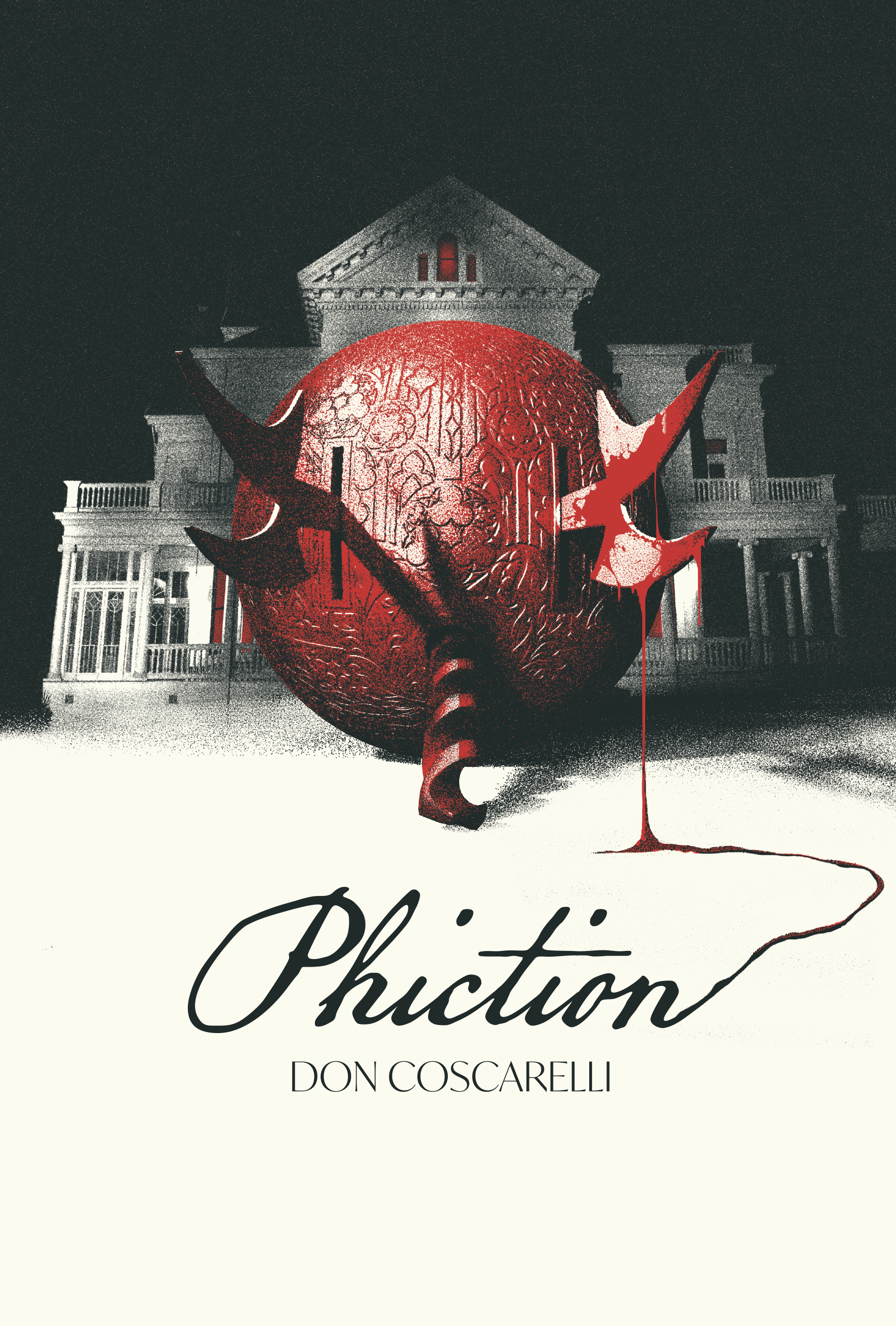 Phiction Tales From The World Of Phantasm By Don Coscarelli Goodreads