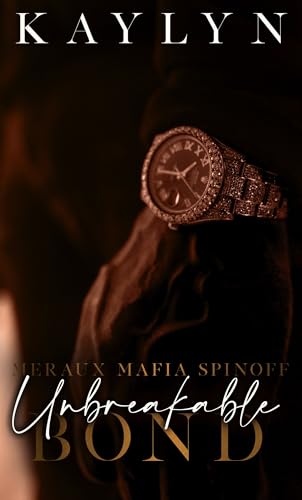 Meraux Mafia Spinoff Unbreakable Bond book cover