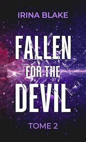Fallen for the Devil, Tome 2