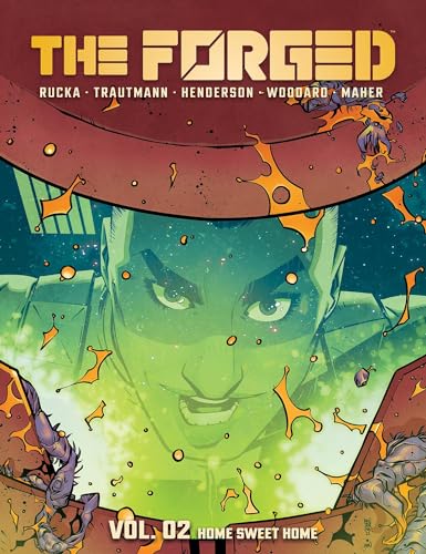 The Forged Volume 2: Home Sweet Home