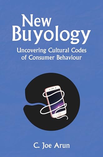 New Buyology: Uncovering Cultural Codes of Consumer Behaviour