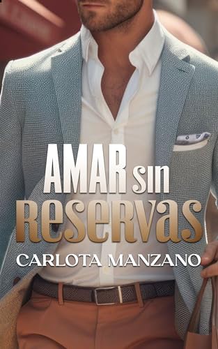 Amar sin reservas