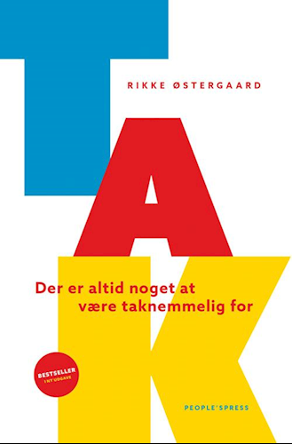 TAK - Der er altid noget at være taknemmelig for