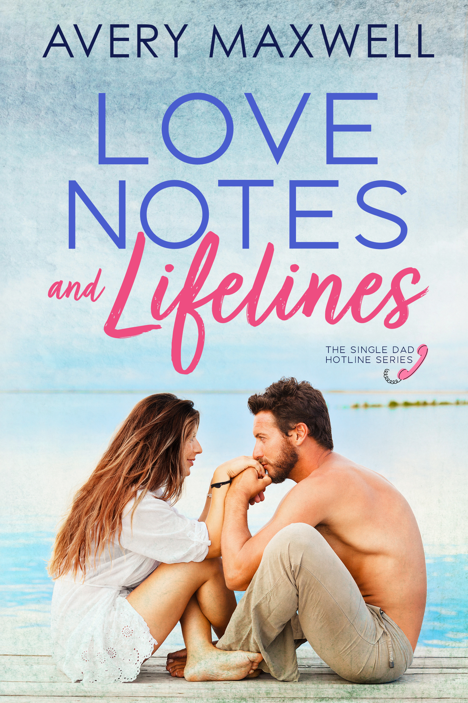 Love Notes & Lifelines