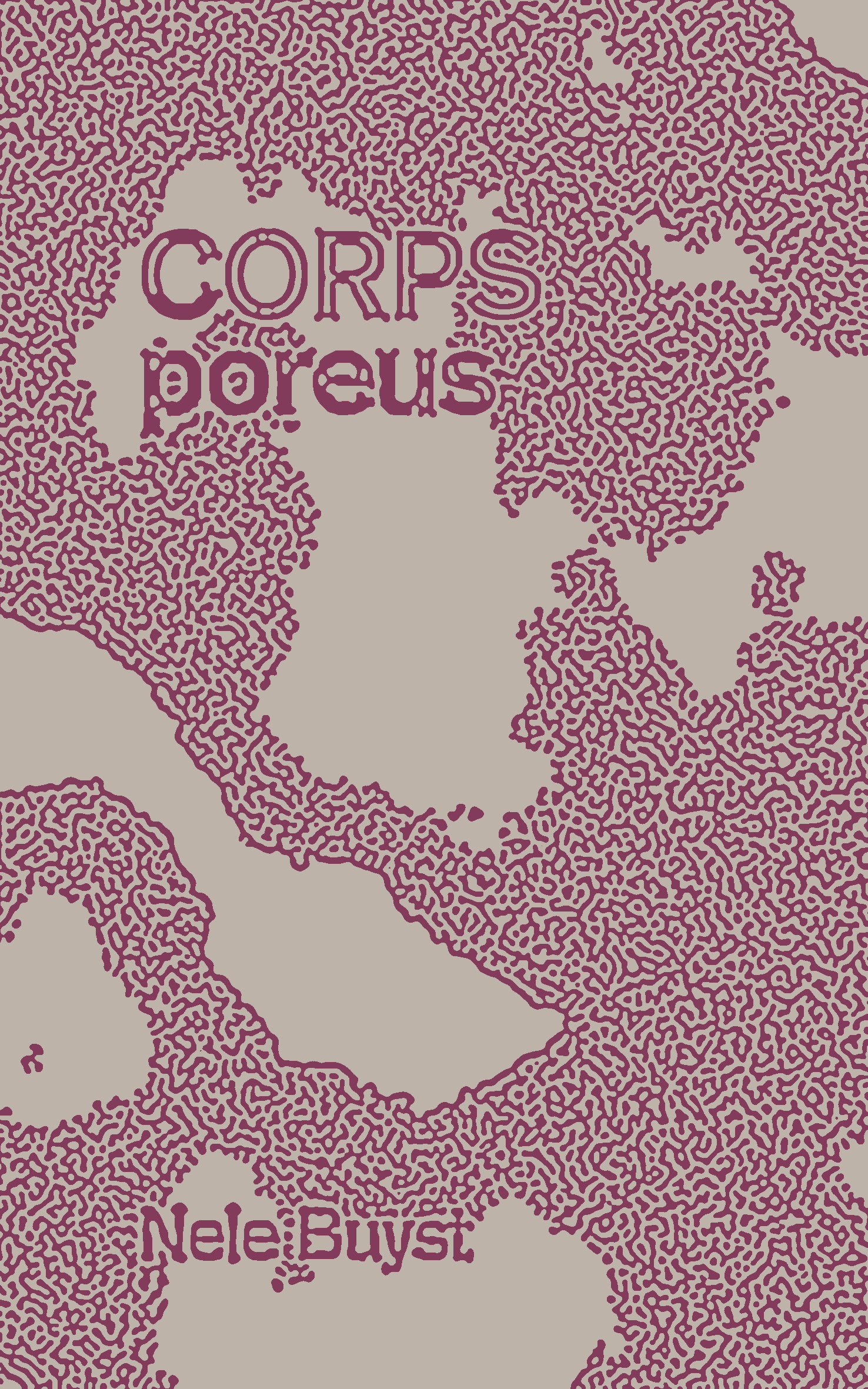 CORPS poreus