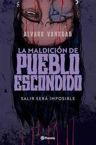 La maldición de Pueblo Escondido