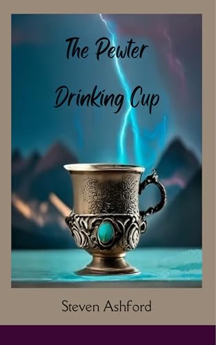 The Pewter Drinking Cup