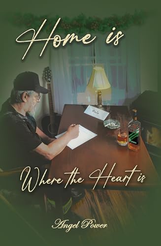 Home is Where the Heart is