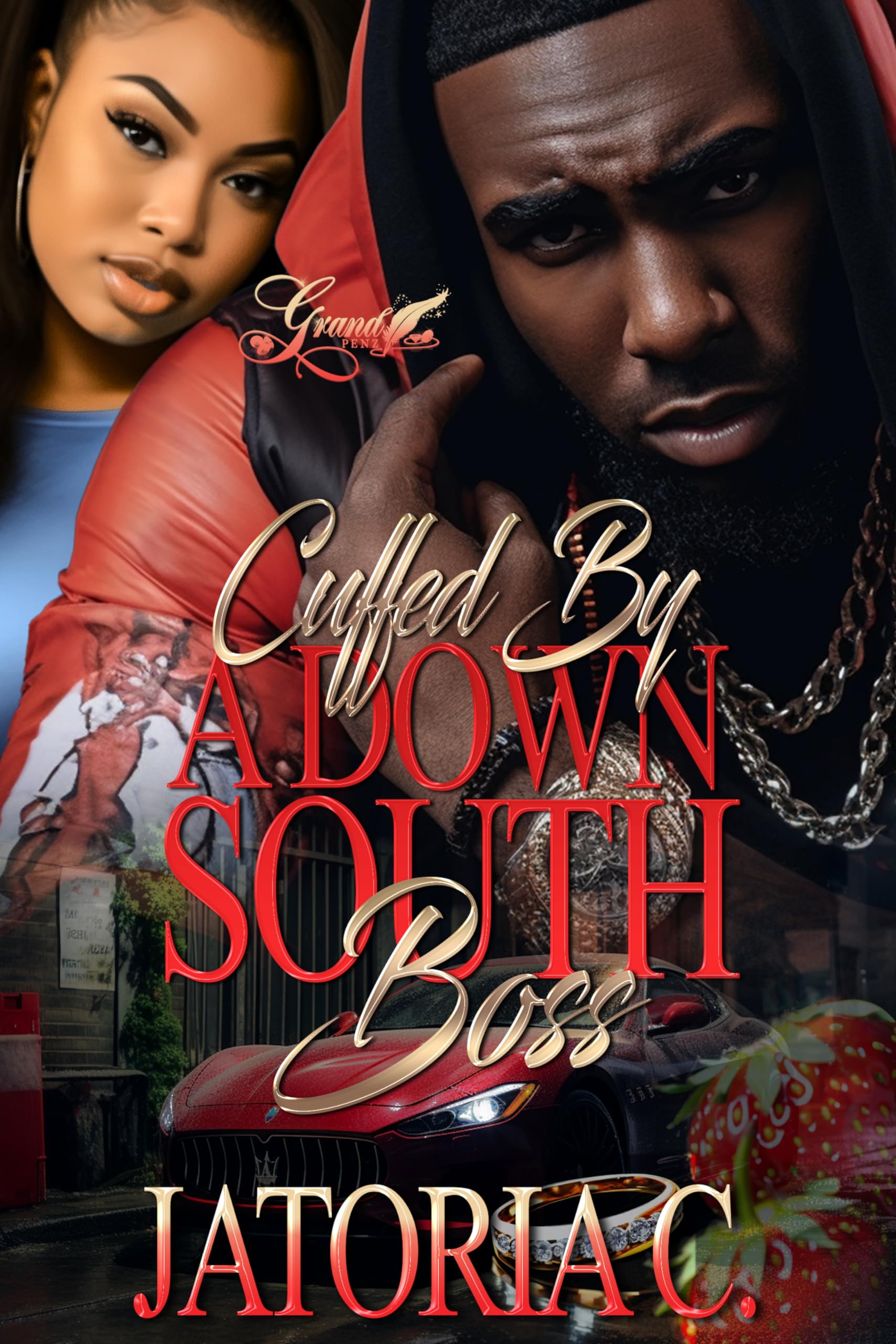 Cuffed by A Down South Boss: A Standalone Novel