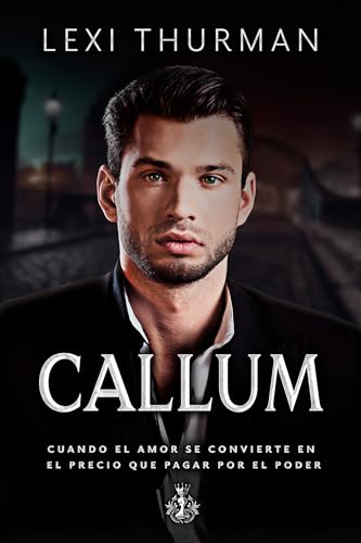 Callum (Jefes de la Mafia 2) (Saga Mafia irlandesa)