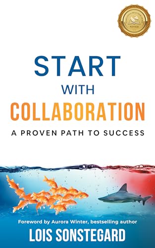Start with Collaboration: A Proven Path to Success