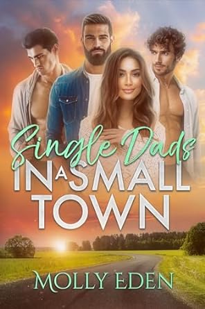 Single Dads in a Small Town