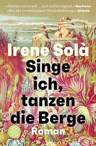 Singe ich, tanzen die Berge