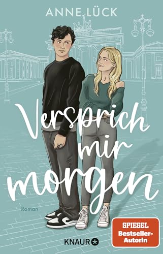 Versprich mir Morgen (Berlin-in-Love, #1)
