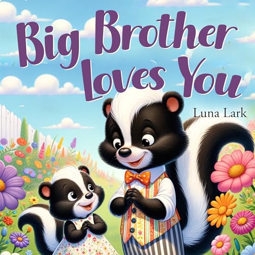 Big Brother Loves You: Bedtime Book for Children, Nursery Rhymes