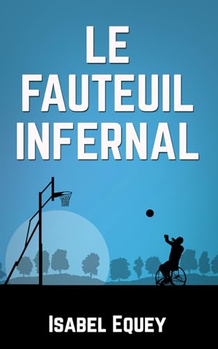 LE FAUTEUIL INFERNAL