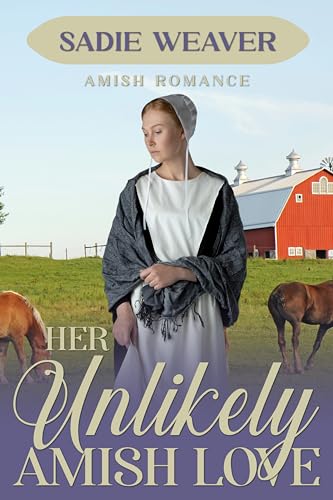 Her Unlikely Amish Love