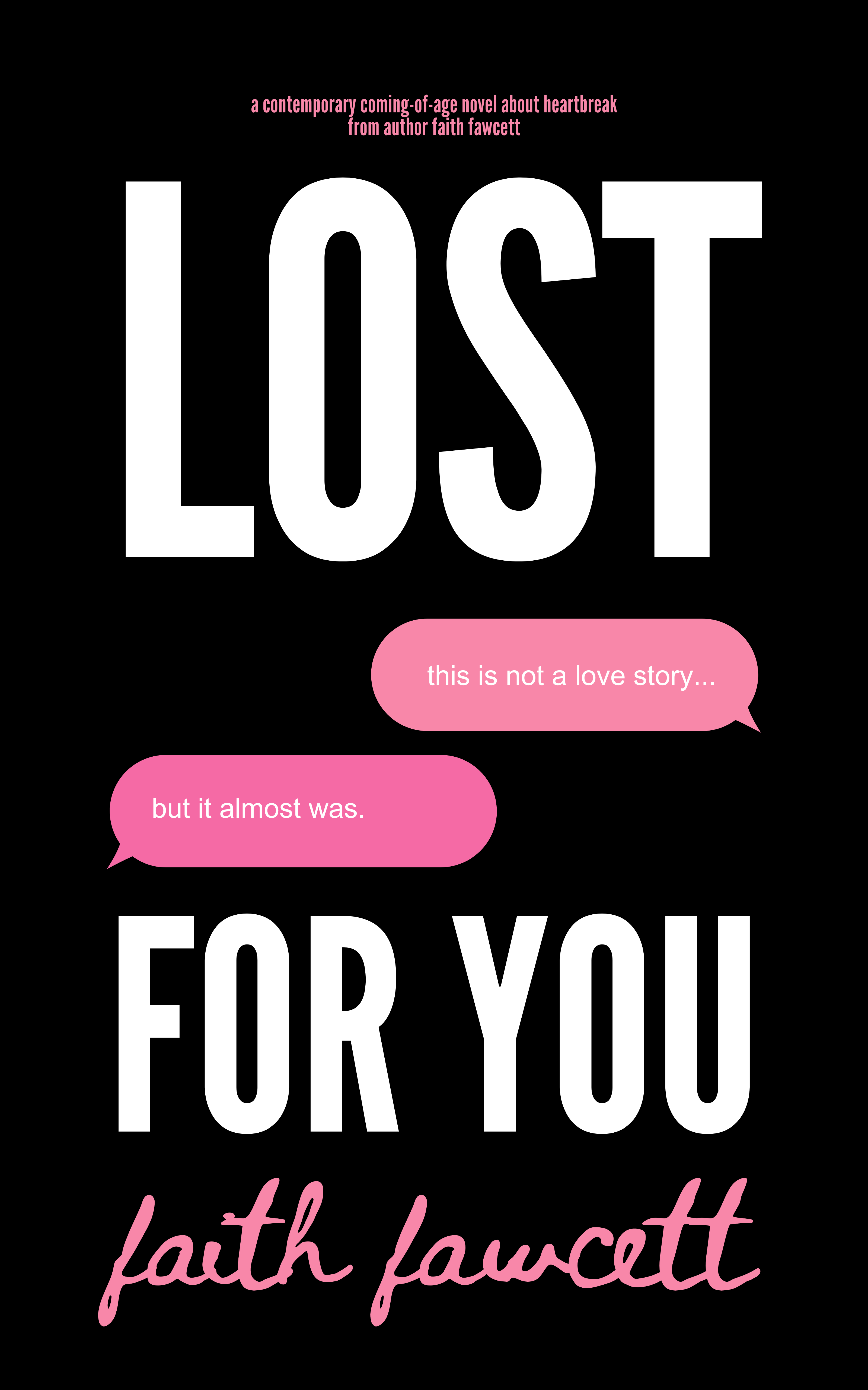 Lost For You