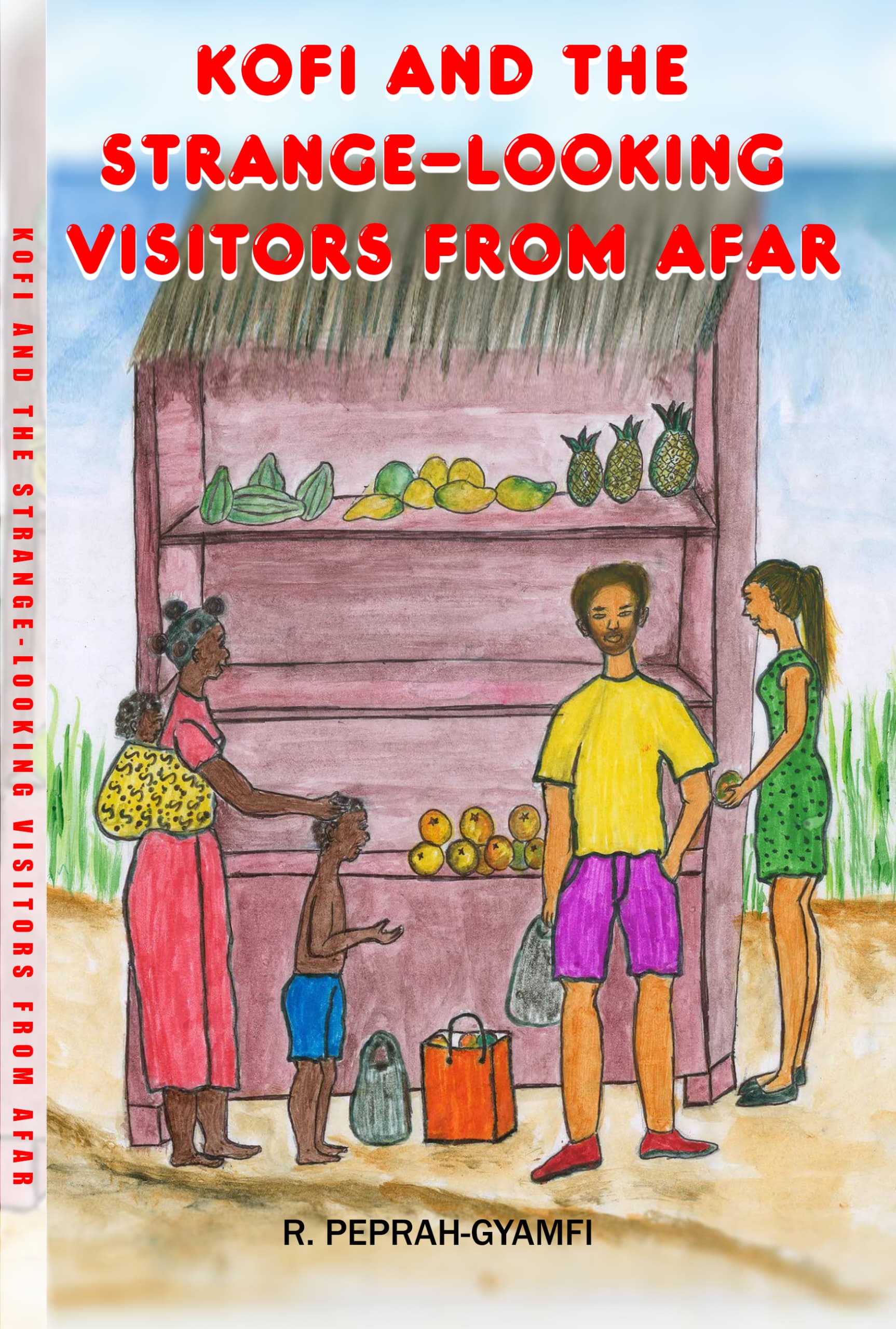 Kofi and the Strange-Looking Visitors from Afar