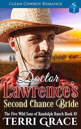 Doctor Lawrence's Second Chance Bride