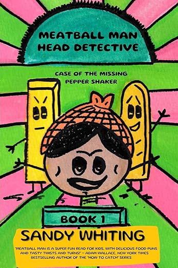 Meatball Man Head Detective: Case of the Missing Pepper Shaker