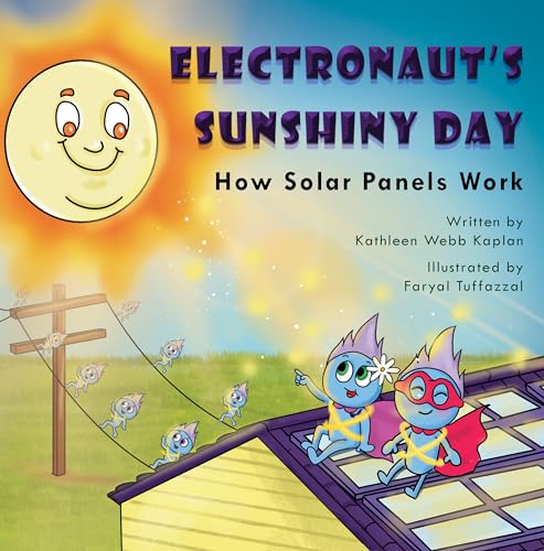 Electronaut's Sunshiny Day: A First Look at How Solar Panels Work