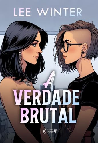 A Verdade Brutal book cover