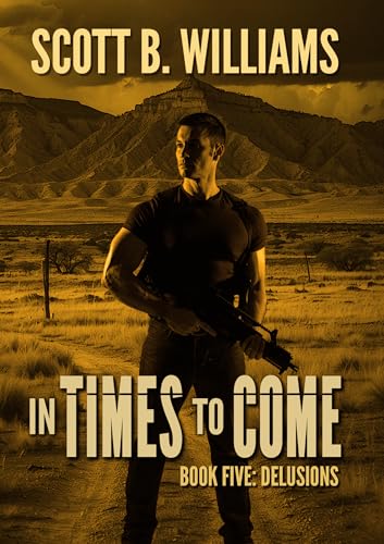 In Times to Come - Delusions