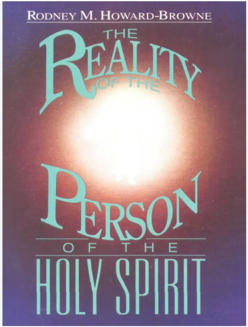 The Reality of the Person of the Holy Spirit