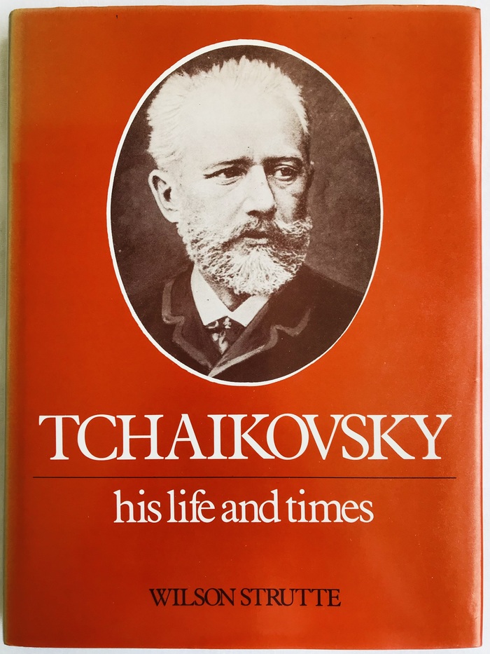 Tchaikovsky: His Life and Times