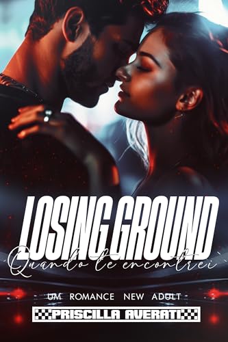 LOSING GROUND: Quando te Encontrei