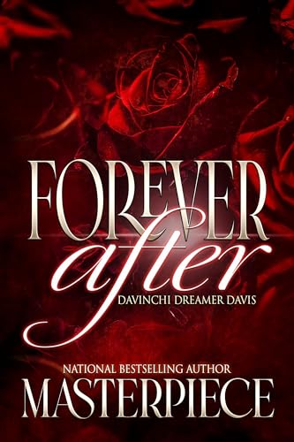 Forever After: Davinchi 'Dreamer' Davis