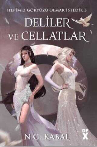 Deliler ve Cellatlar