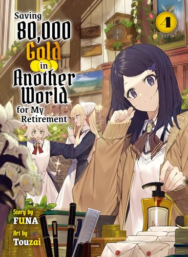 Saving 80,000 Gold in Another World for my Retirement 4
