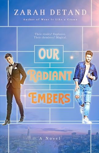 Our Radiant Embers