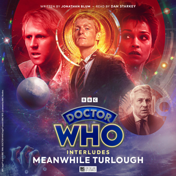 Doctor Who: Interludes - Meanwhile Turlough