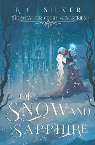 Of Snow and Sapphire (Weather Court Gem #1)